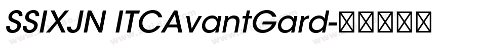 SSIXJN ITCAvantGard字体转换
